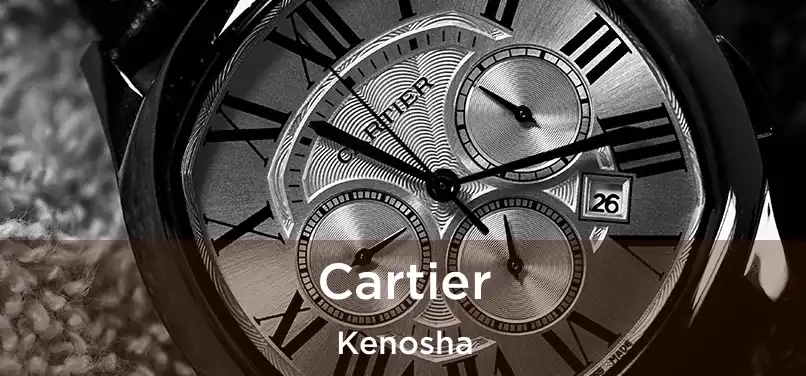 Cartier Kenosha