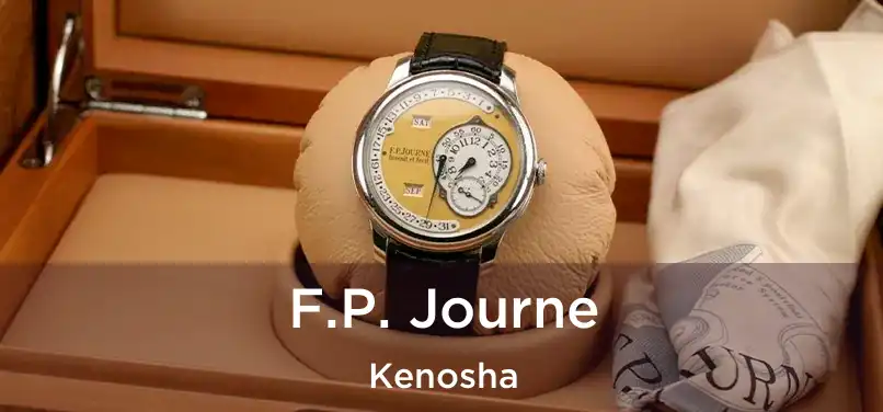 F.P. Journe Kenosha