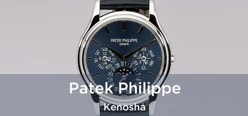 Patek Philippe Kenosha